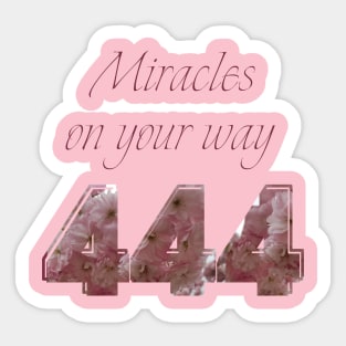 Miracles 444 Sticker